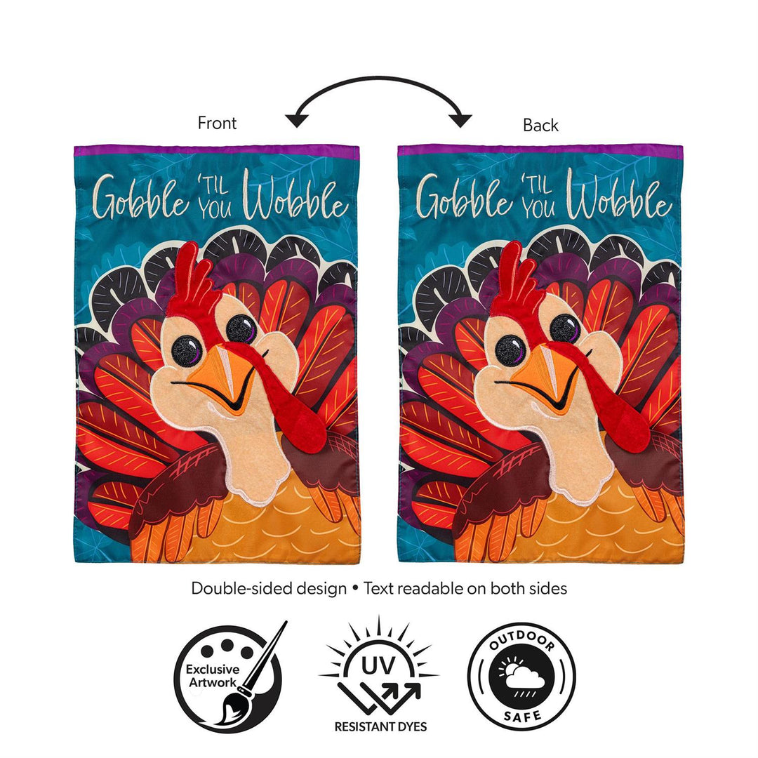 Gobble Til You Wobble 2 Sided Garden Flag