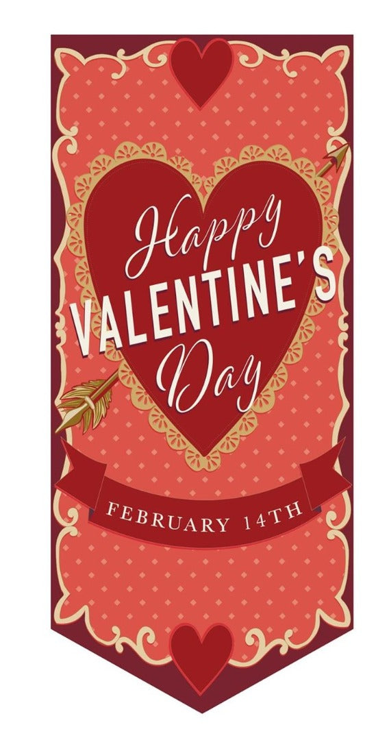 It's Valentines Day 2 Sided Long Garden Flag heartlandflags