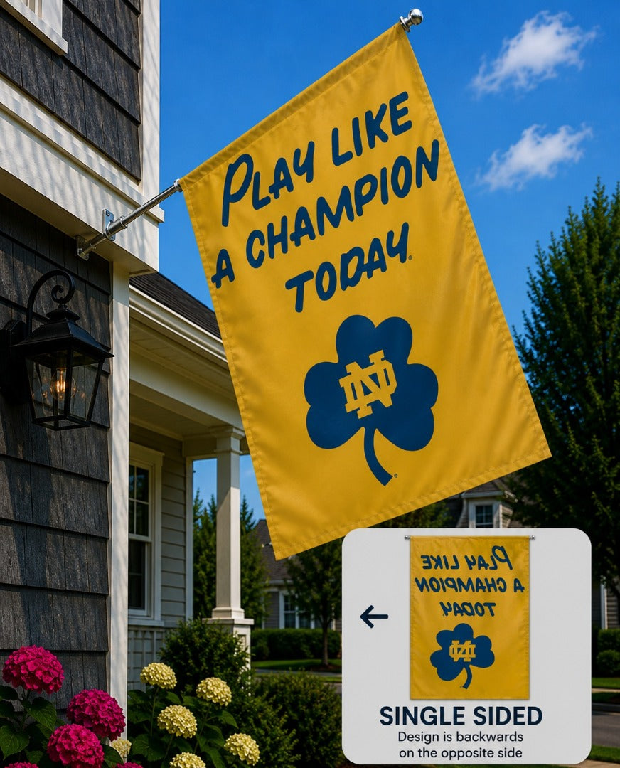 Notre Dame Play Like A Champion Today Banner