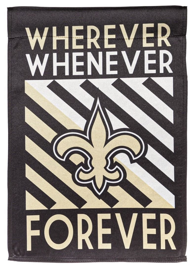 New Orleans Saints Garden Flag 2 Sided Wherever Whenever Forever heartlandflags