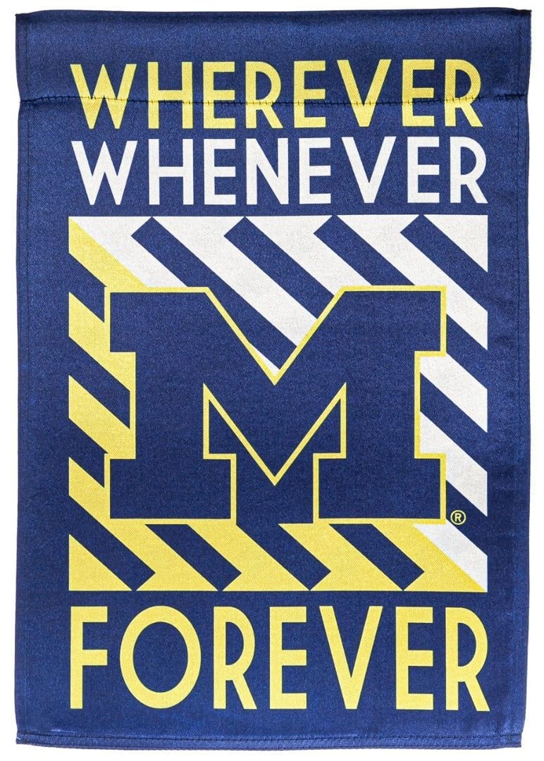 University of Michigan Wolverines Garden Flag 2 Sided Wherever Whenever Forever heartlandflags