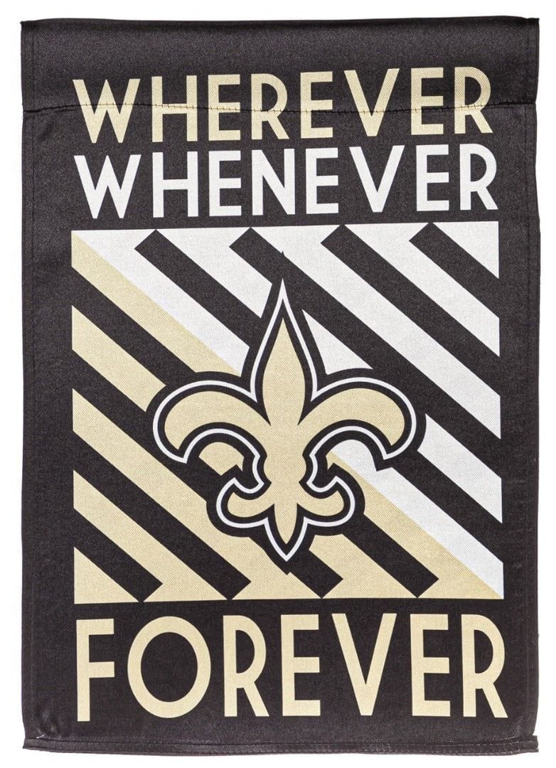 New Orleans Saints Garden Flag 2 Sided Wherever Whenever Forever 14LU3819WWF Heartland Flags