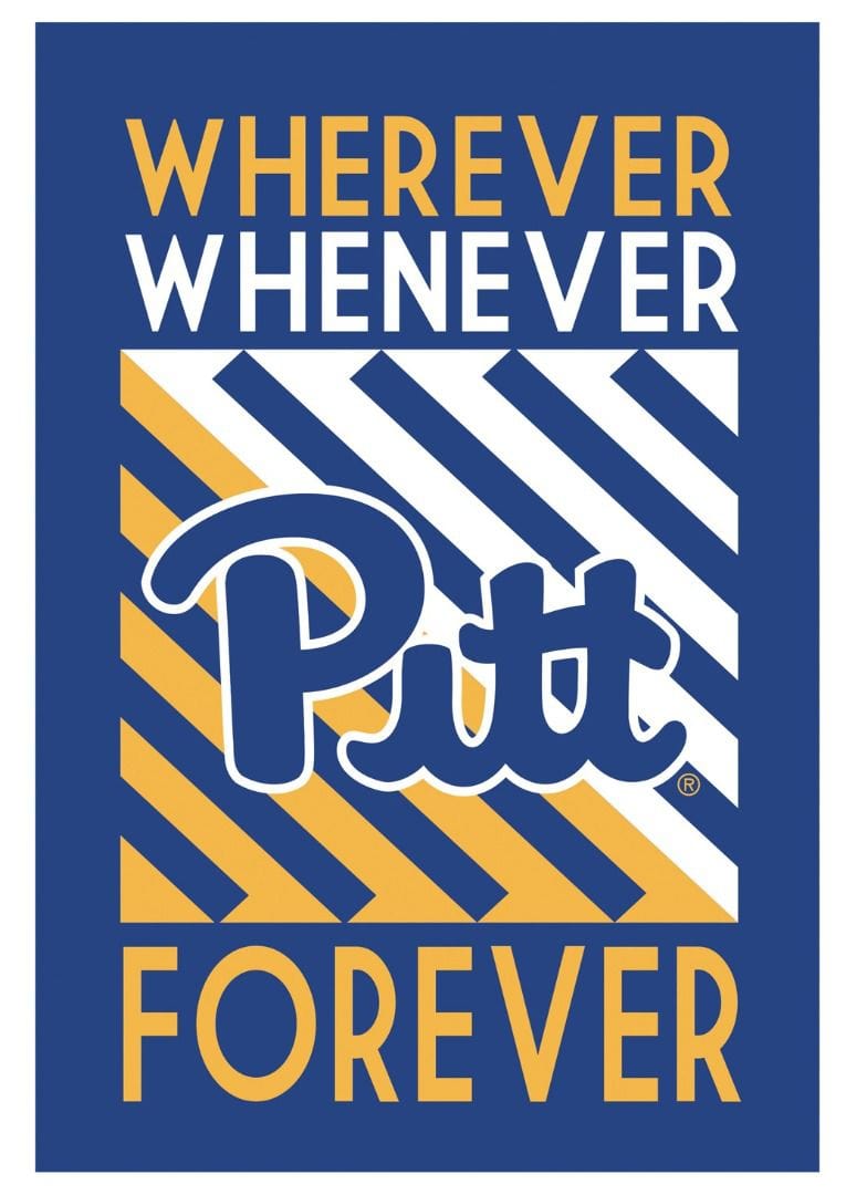 University of Pittsburgh Garden Flag 2 Sided Wherever Whenever Forever 14LU961WWF Heartland Flags